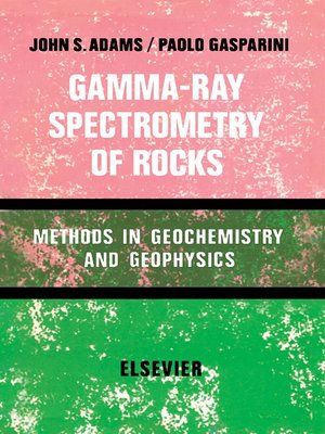 cover image of Gamma-Ray Spectrometry of Rocks